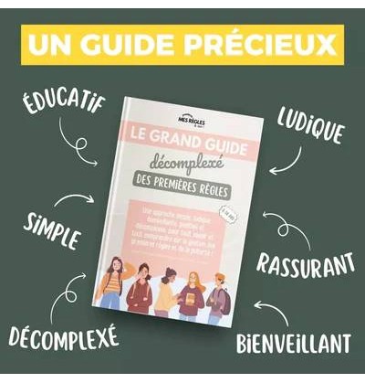 Livre "Mes Premières Règles : Le Grand Guide Décomplexé et Bienveillant"