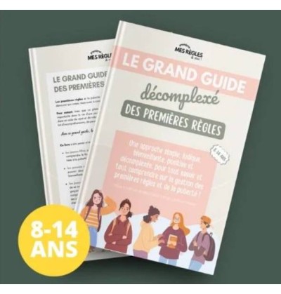 Livre "Mes Premières Règles : Le Grand Guide Décomplexé et Bienveillant"